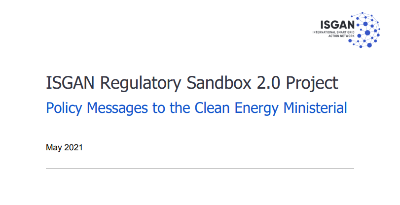ISGAN regulatory sandbox 2.0 Policy Messages to the Clean Energy Ministerial
